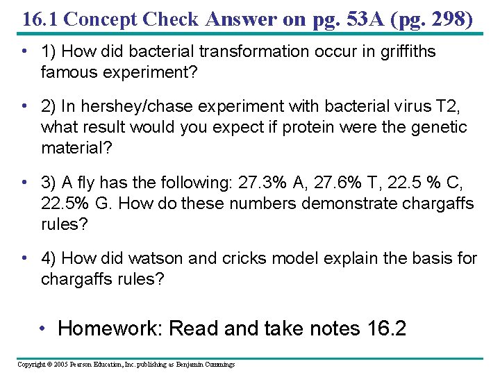 16. 1 Concept Check Answer on pg. 53 A (pg. 298) • 1) How