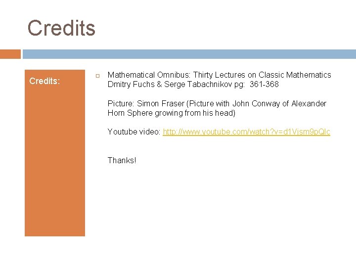 Credits: Mathematical Omnibus: Thirty Lectures on Classic Mathematics Dmitry Fuchs & Serge Tabachnikov pg: