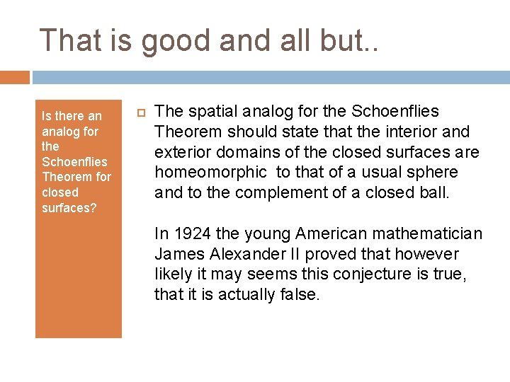 That is good and all but. . Is there an analog for the Schoenflies