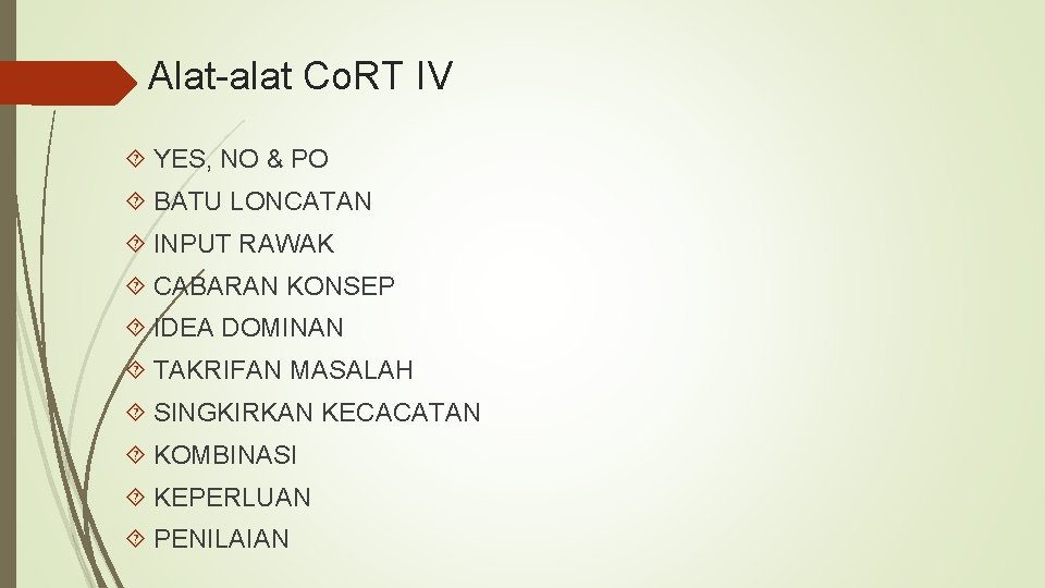 Alat-alat Co. RT IV YES, NO & PO BATU LONCATAN INPUT RAWAK CABARAN KONSEP