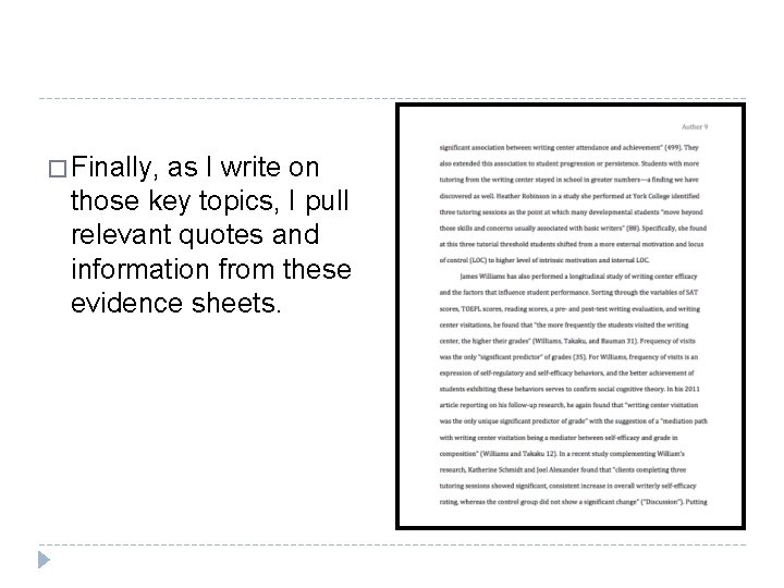 � Finally, as I write on those key topics, I pull relevant quotes and