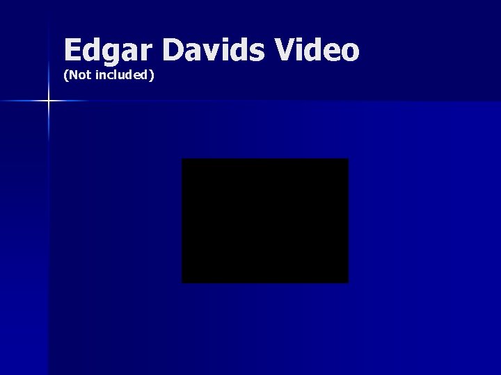 Edgar Davids Video (Not included) 