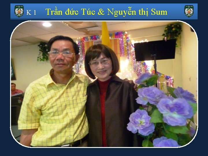 K 1 Trần đức Túc & Nguyễn thị Sum 