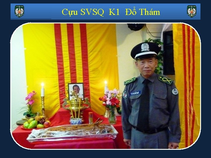 Cựu SVSQ K 1 Đổ Thám 