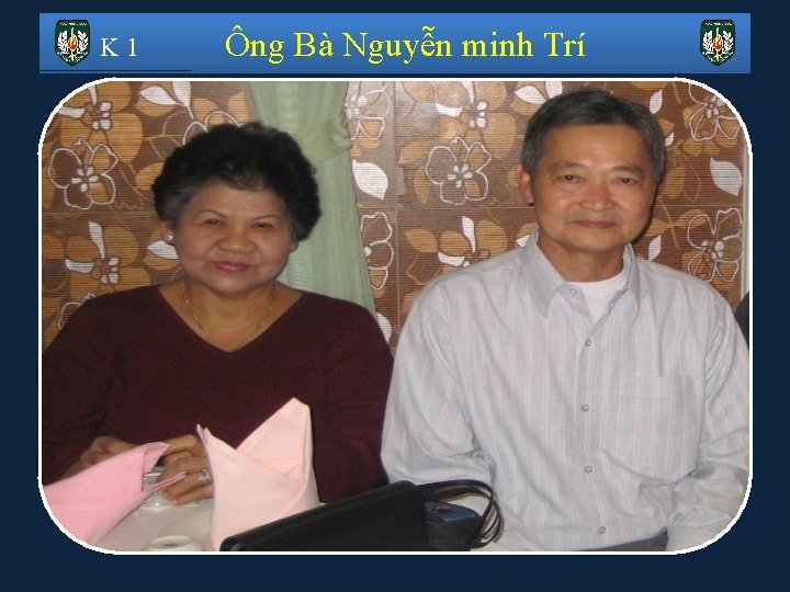 K 1 Ông Bà Nguyễn minh Trí 