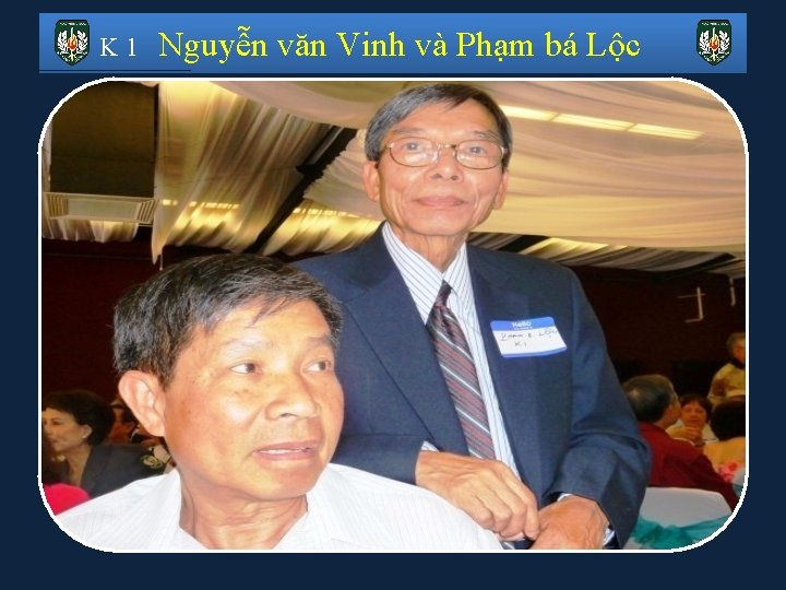 K 1 Nguyễn văn Vinh và Phạm bá Lộc 