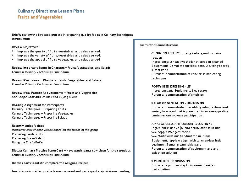 Culinary Directions Lesson Plans Fruits and Vegetables Briefly review the five step process in