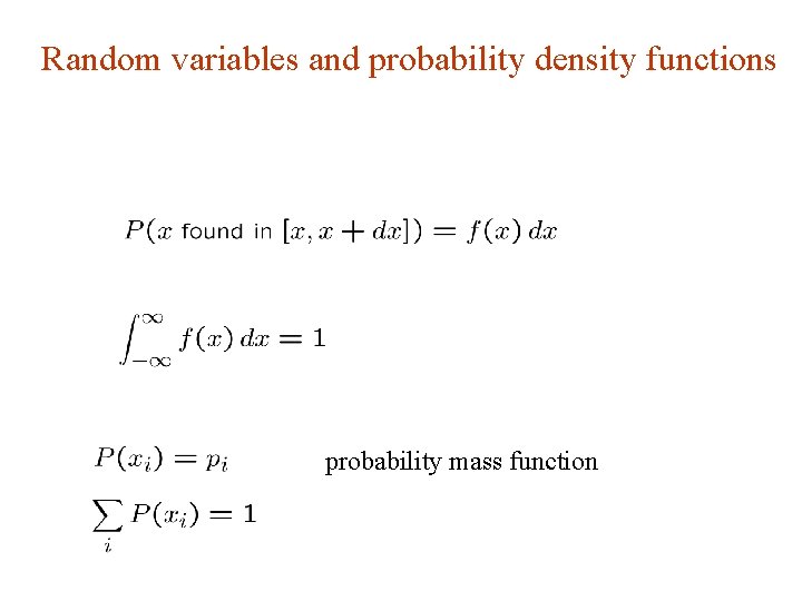 Random variables and probability density functions probability mass function Random variables and probability density functions probability mass function