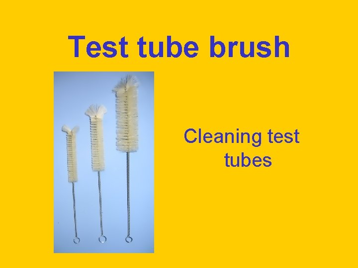 Test tube brush Cleaning test tubes 