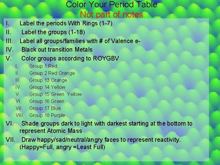 Color Your Period Table Not part of notes I. Label the periods With Rings