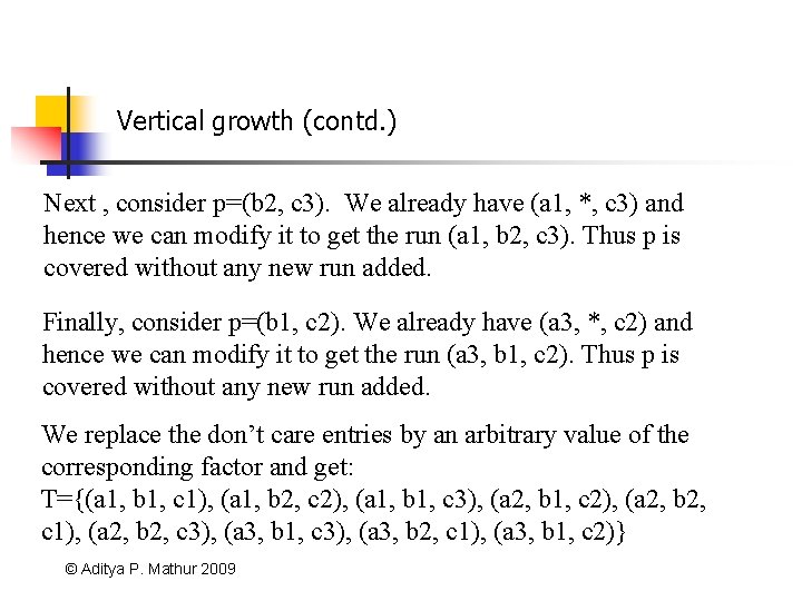 Vertical growth (contd. ) Next , consider p=(b 2, c 3). We already have