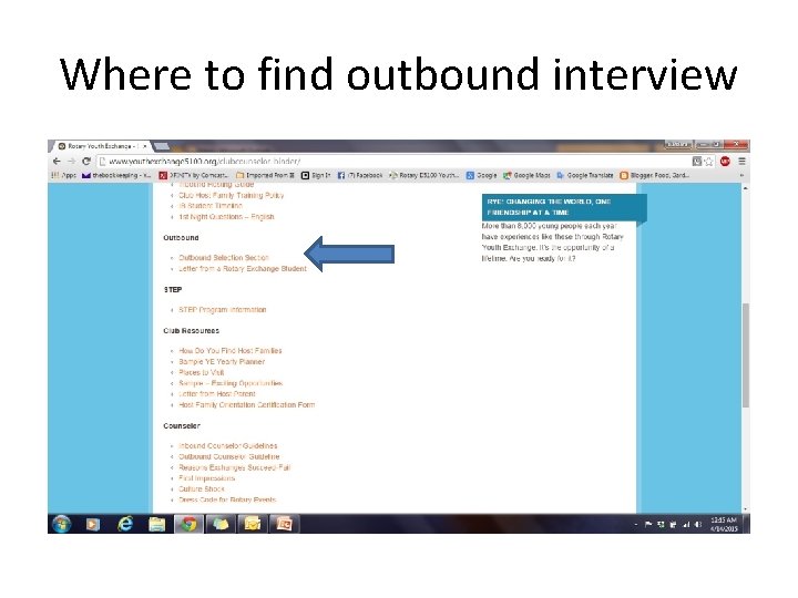 Where to find outbound interview 