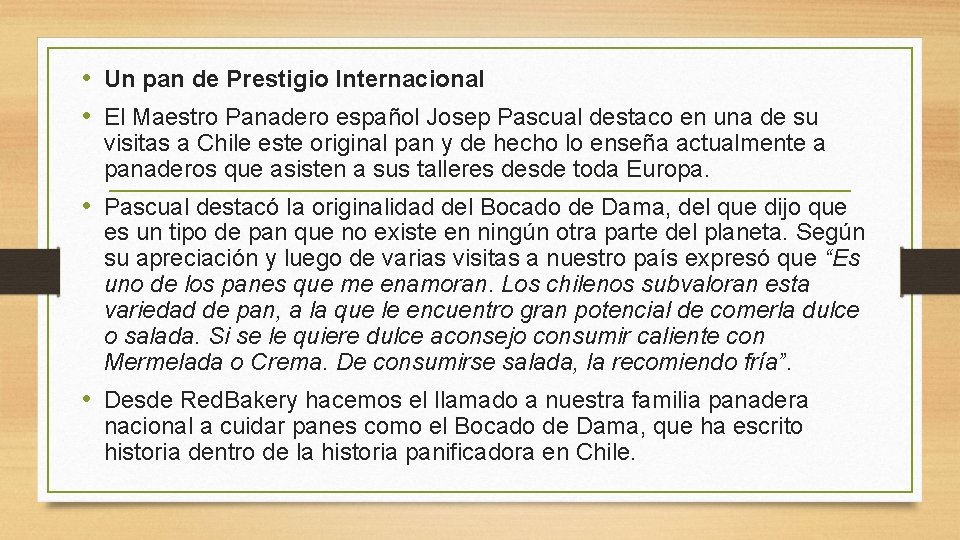  • Un pan de Prestigio Internacional • El Maestro Panadero español Josep Pascual