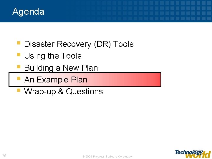 Agenda § Disaster Recovery (DR) Tools § Using the Tools § Building a New