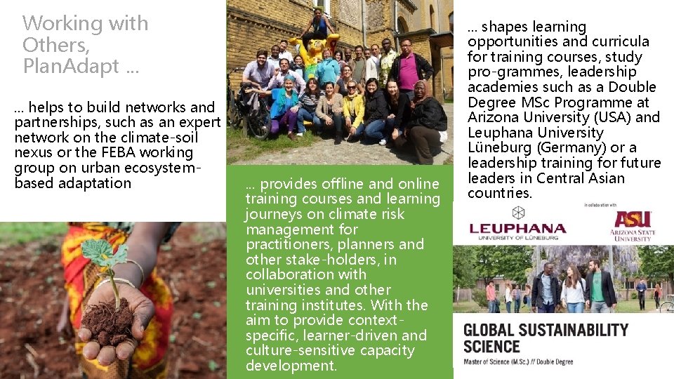 Working with Others, Plan. Adapt. . . helps to build networks and partnerships, such