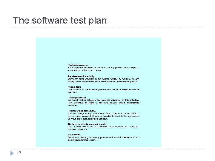 The software test plan 17 