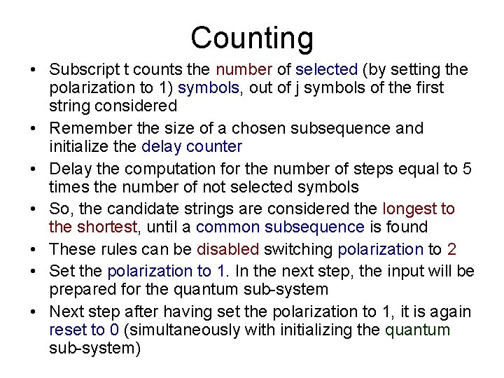 Counting • Subscript t counts the number of selected (by setting the polarization to Counting • Subscript t counts the number of selected (by setting the polarization to