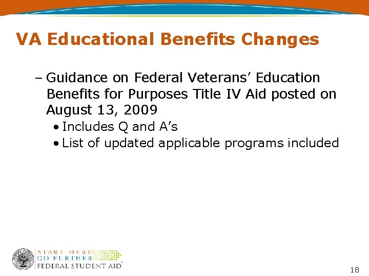 VA Educational Benefits Changes – Guidance on Federal Veterans’ Education Benefits for Purposes Title