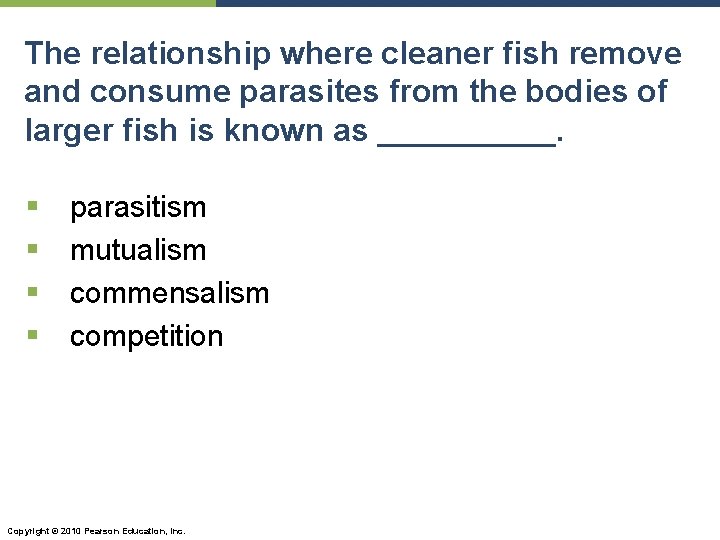 The relationship where cleaner fish remove and consume parasites from the bodies of larger