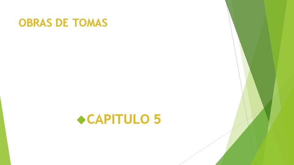 OBRAS DE TOMAS CAPITULO 5 