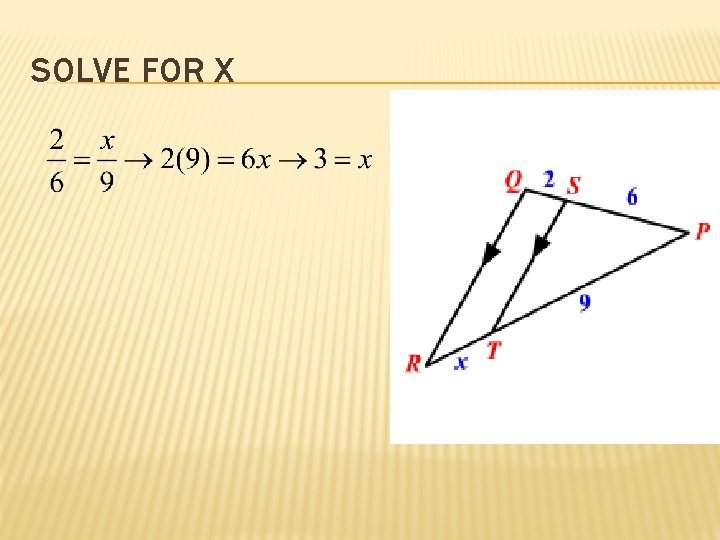 SOLVE FOR X  SOLVE FOR X