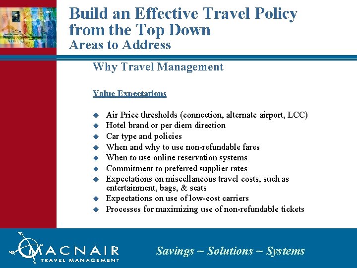 Build an Effective Travel Policy from the Top Down Areas to Address Why Travel