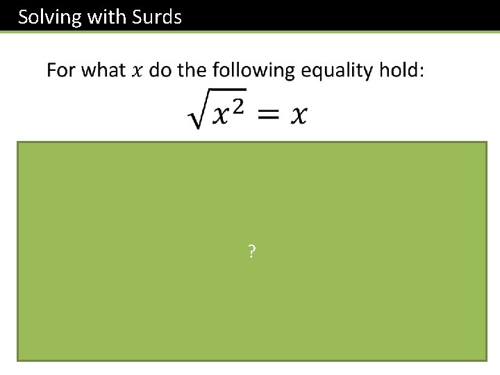 Solving with Surds ? 