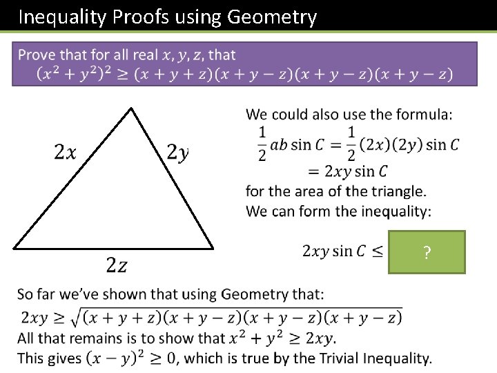 Inequality Proofs using Geometry ? 