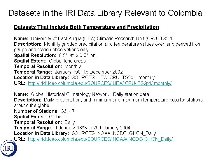 Datasets in the IRI Data Library Relevant to Colombia Datasets That Include Both Temperature