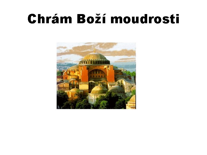 Chrám Boží moudrosti 