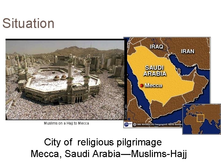 Situation Muslims on a Hajj to Mecca City of religious pilgrimage Mecca, Saudi Arabia—Muslims-Hajj