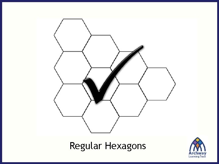 Regular Hexagons 