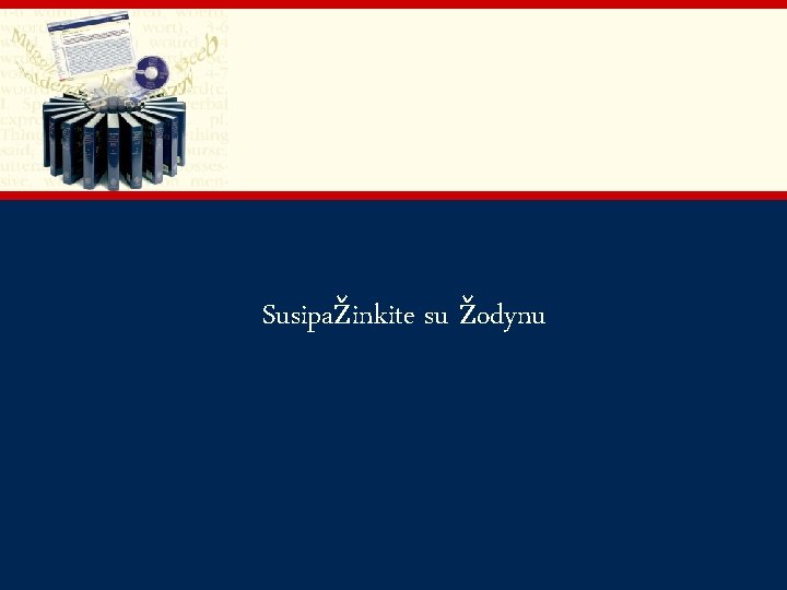 Susipažinkite su žodynu Oxford University Press 2006 