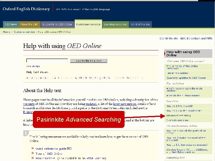 Pasirinkite Advanced Searching 