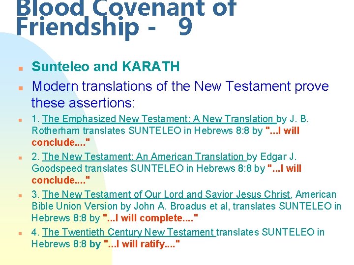 Blood Covenant of Friendship - 9 n n n Sunteleo and KARATH Modern translations