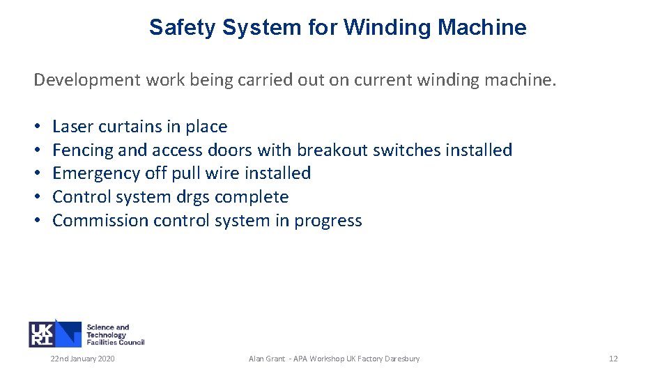 Safety System for Winding Machine Development work being carried out on current winding machine.