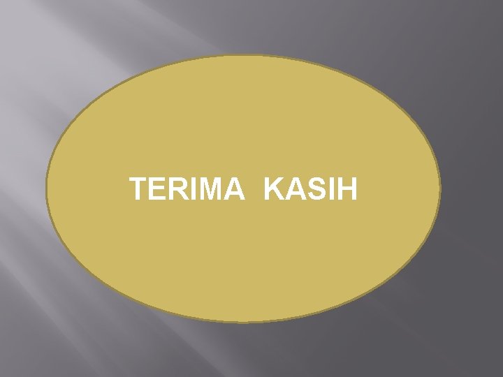 TERIMA KASIH 