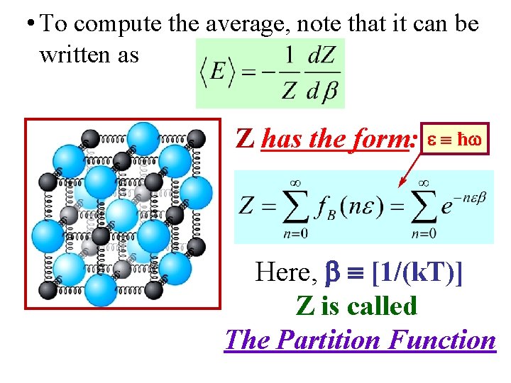  • To compute the average, note that it can be written as Z