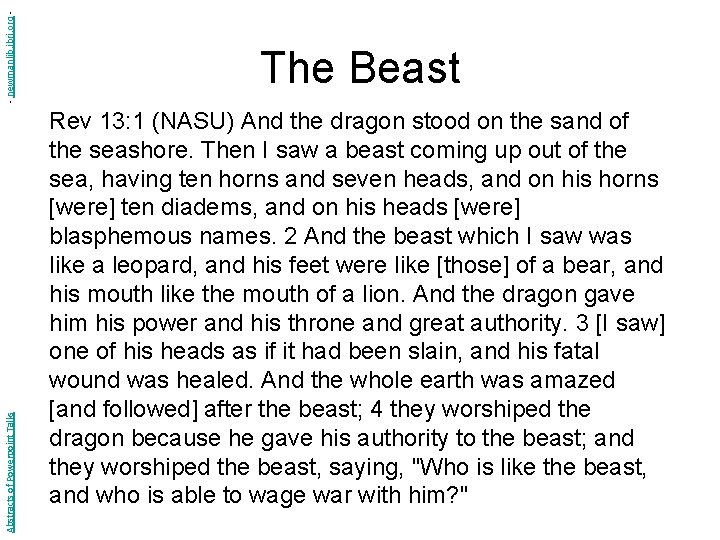 - newmanlib. ibri. org Abstracts of Powerpoint Talks The Beast Rev 13: 1 (NASU)