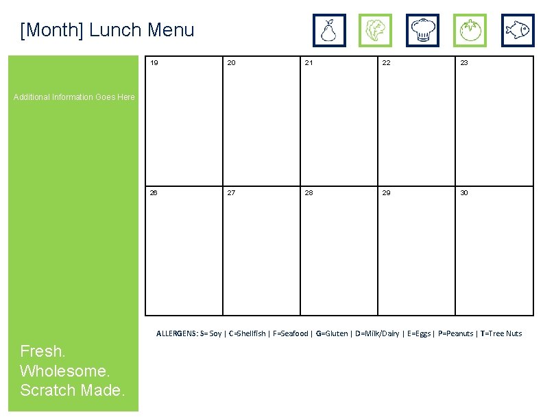 [Month] Lunch Menu 19 20 21 22 23 26 27 28 29 30 Additional