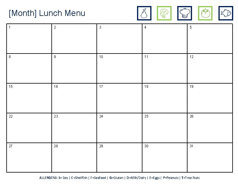 [Month] Lunch Menu 1 2 3 4 5 8 9 10 11 12 15