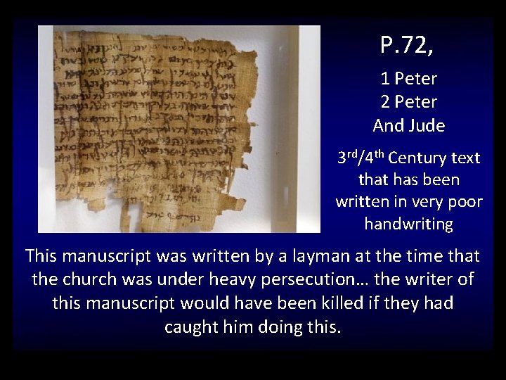 P. 72, 1 Peter 2 Peter And Jude 3 rd/4 th Century text that