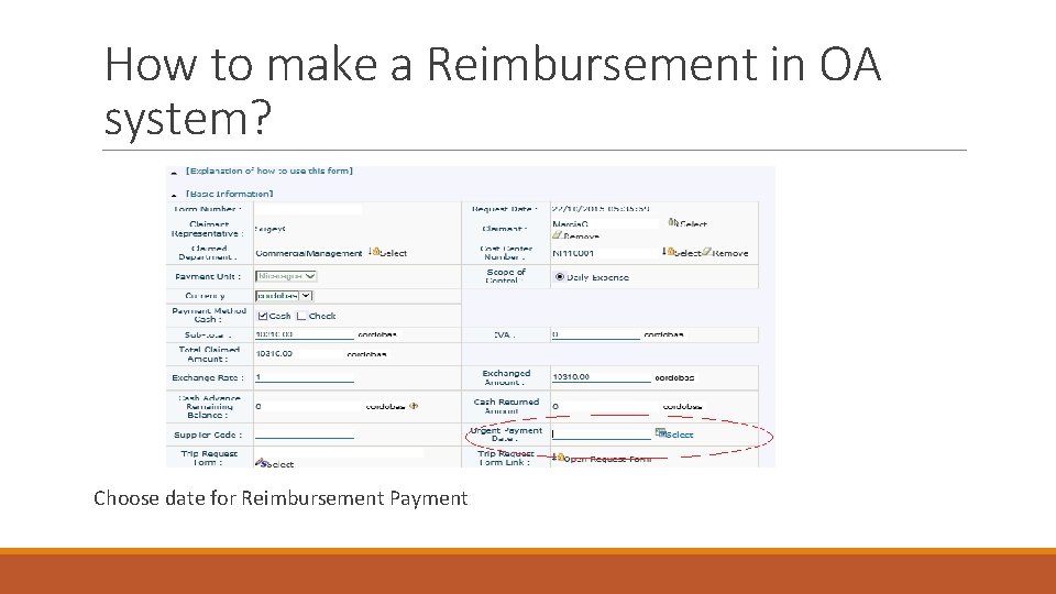 How to make a Reimbursement in OA system? Choose date for Reimbursement Payment 