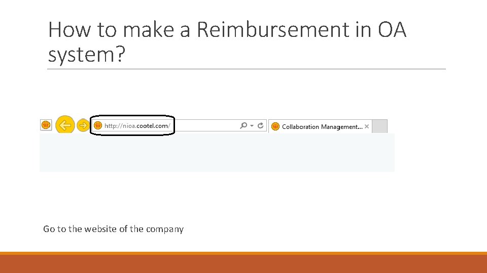 How to make a Reimbursement in OA system? Go to the website of the