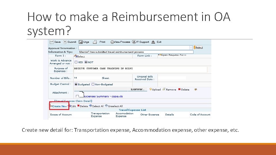 How to make a Reimbursement in OA system? Create new detail for: Transportation expense,