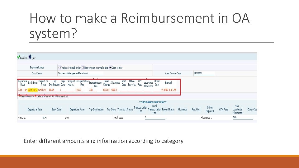 How to make a Reimbursement in OA system? Enter different amounts and information according