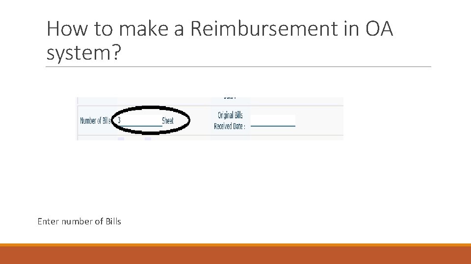 How to make a Reimbursement in OA system? Enter number of Bills 