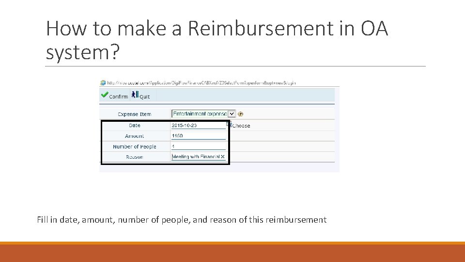 How to make a Reimbursement in OA system? Fill in date, amount, number of