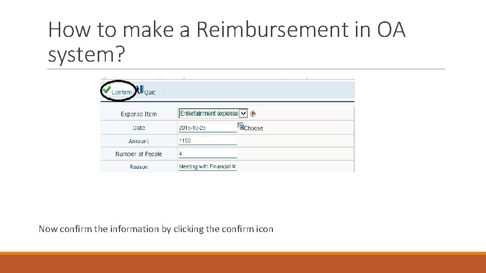 How to make a Reimbursement in OA system? Now confirm the information by clicking