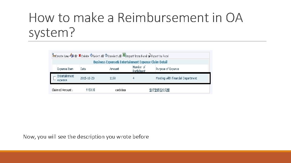 How to make a Reimbursement in OA system? Now, you will see the description